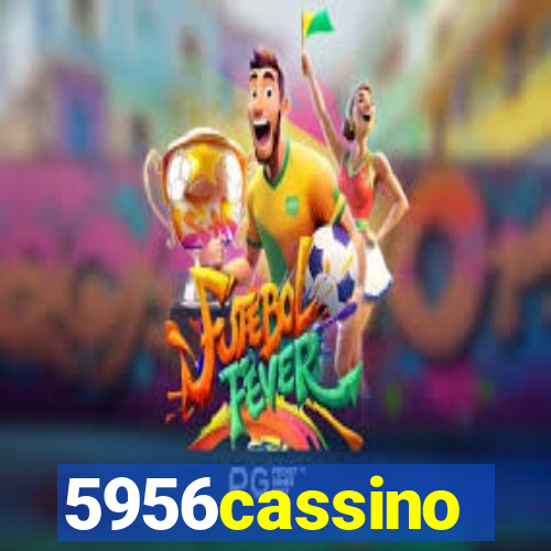 5956cassino