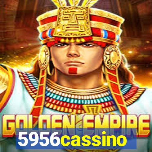 5956cassino