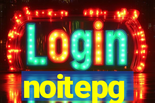 noitepg