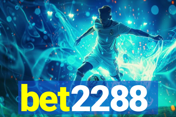 bet2288