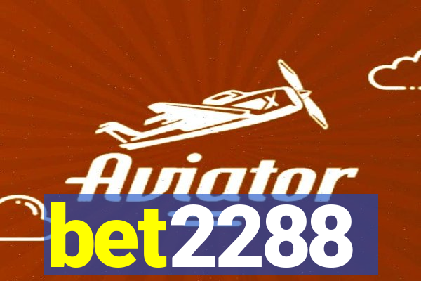 bet2288