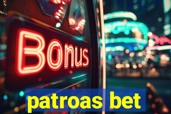 patroas bet