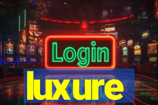 luxure