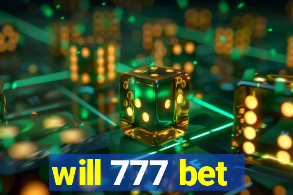 will 777 bet