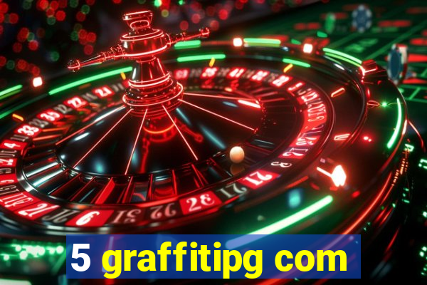 5 graffitipg com