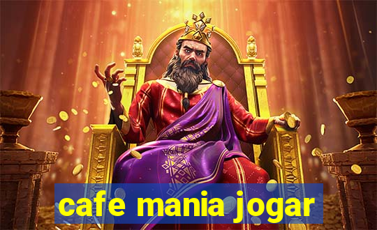 cafe mania jogar