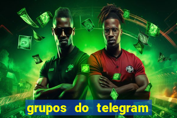 grupos do telegram mais de 18