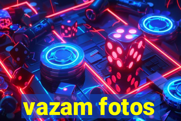vazam fotos
