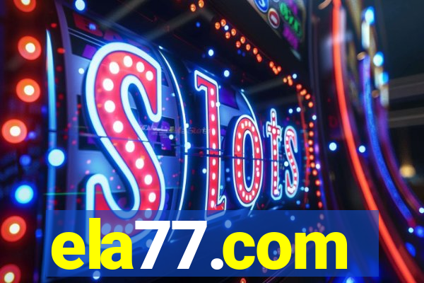 ela77.com