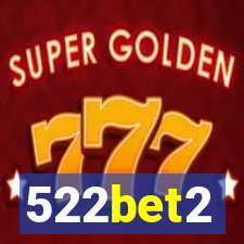 522bet2