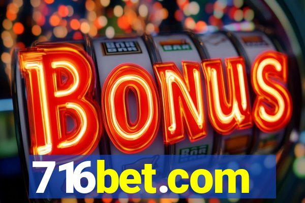 716bet.com
