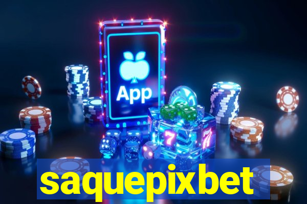 saquepixbet