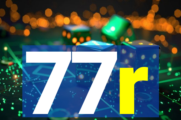 77r