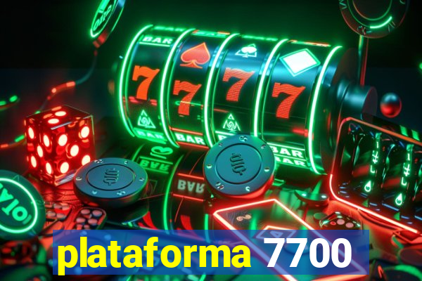plataforma 7700