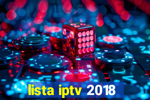 lista iptv 2018