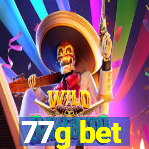 77g bet