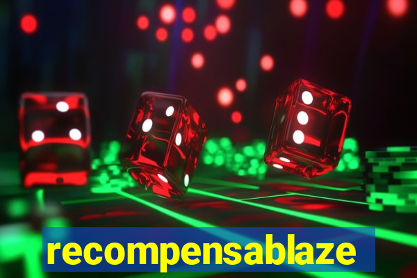 recompensablaze
