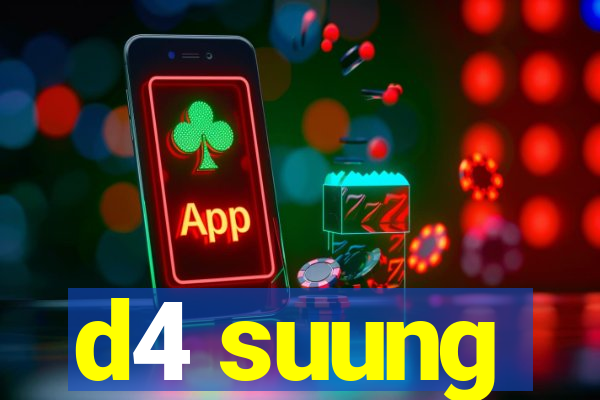 d4 suung