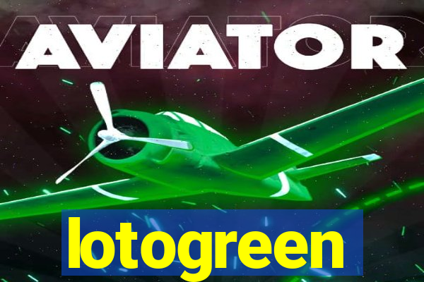 lotogreen