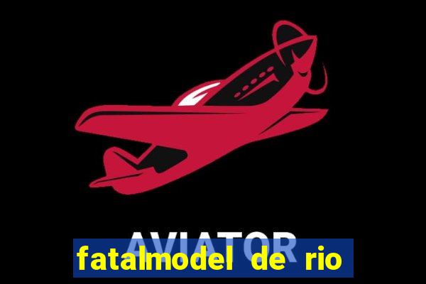 fatalmodel de rio claro sp