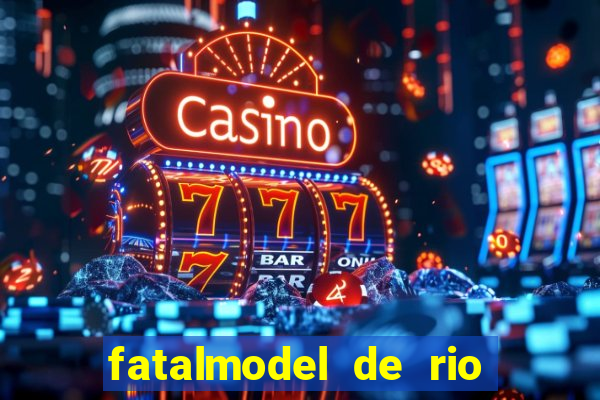 fatalmodel de rio claro sp
