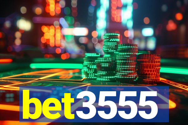 bet3555