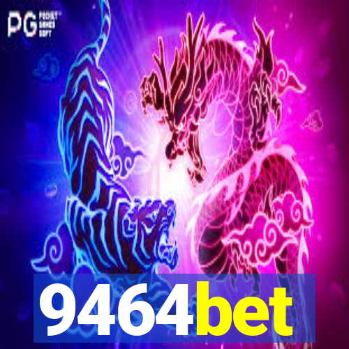 9464bet