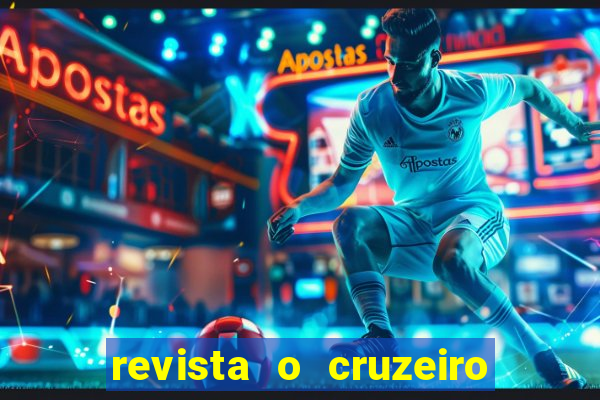 revista o cruzeiro acervo digital