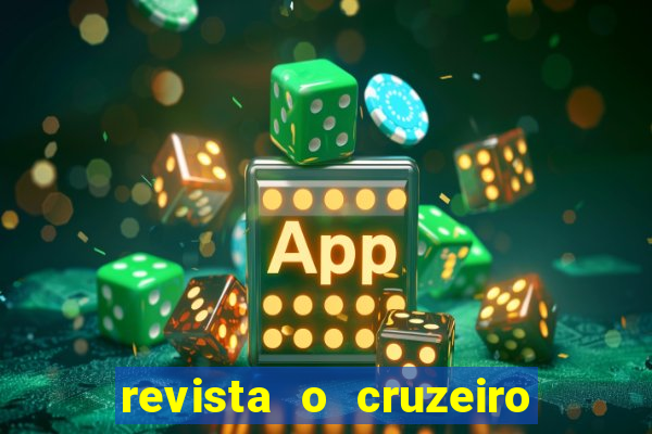 revista o cruzeiro acervo digital