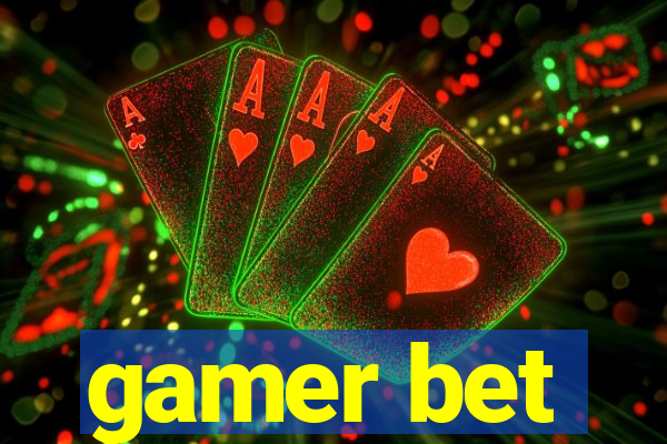 gamer bet
