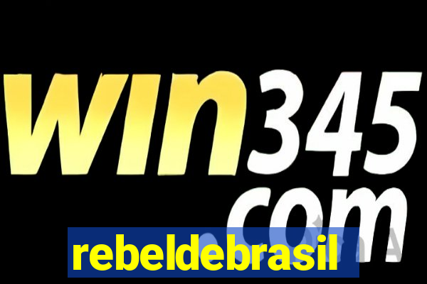rebeldebrasil