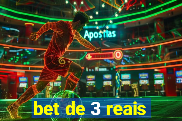 bet de 3 reais