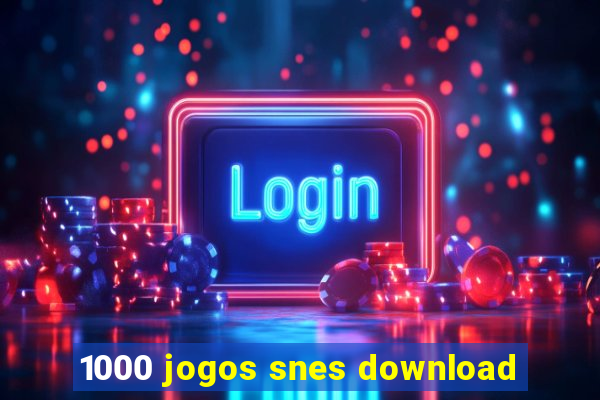 1000 jogos snes download