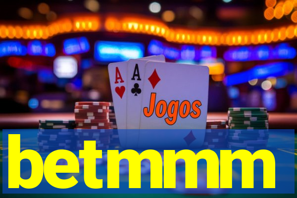 betmmm