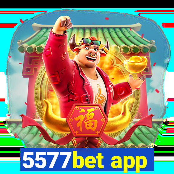 5577bet app