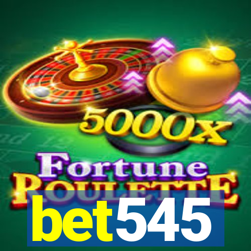 bet545
