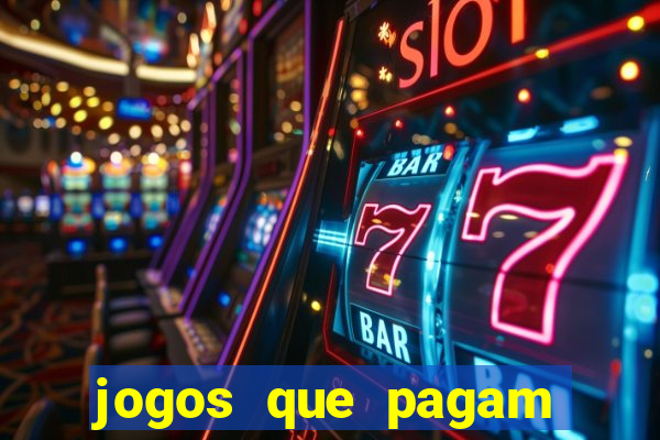 jogos que pagam dinheiro de verdade via pix