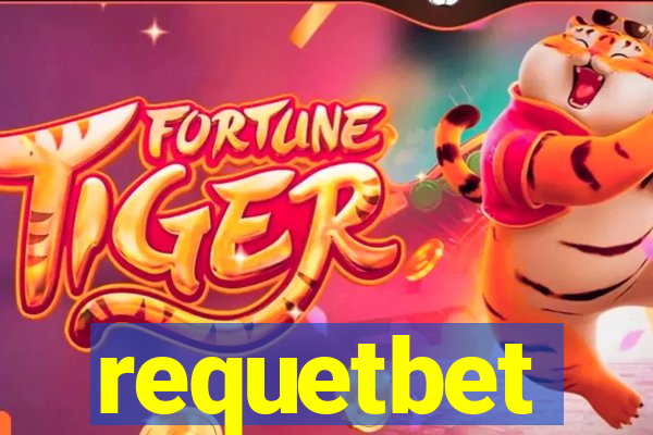 requetbet