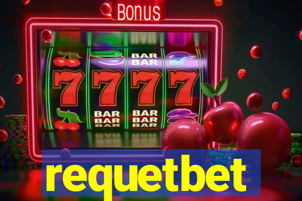 requetbet