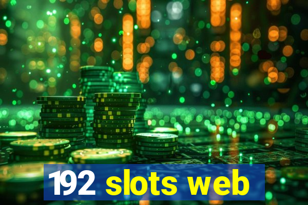 192 slots web