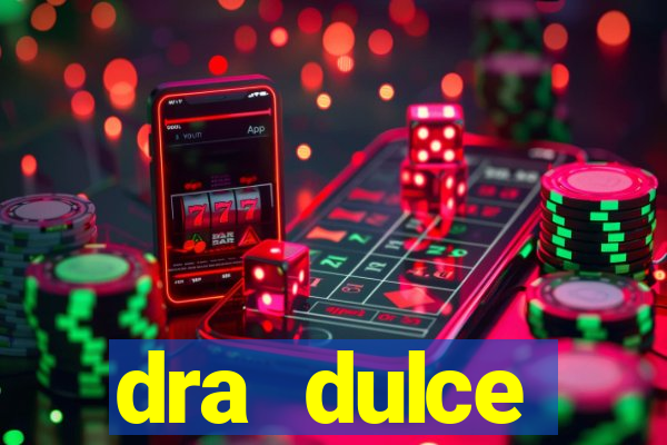 dra dulce endocrinologista santos
