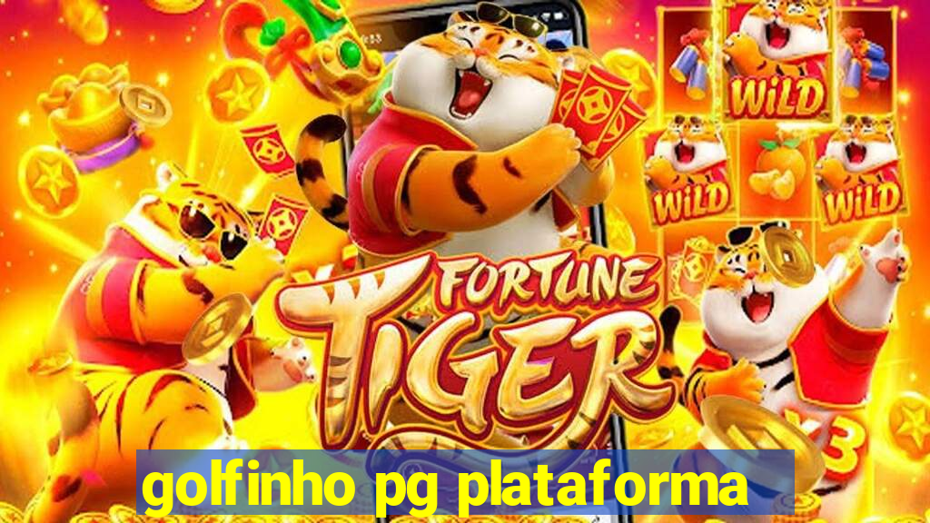 golfinho pg plataforma