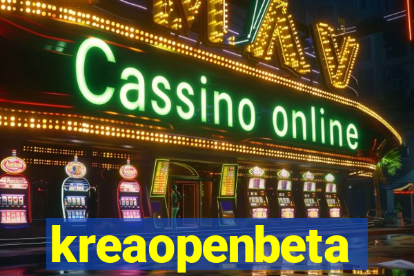 kreaopenbeta