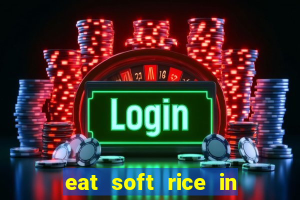 eat soft rice in another world pt br