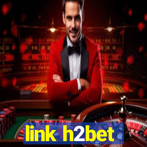 link h2bet