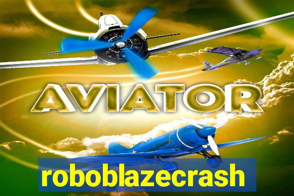 roboblazecrash