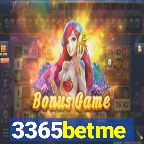 3365betme