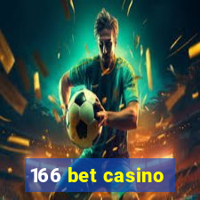 166 bet casino
