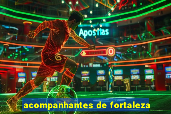 acompanhantes de fortaleza
