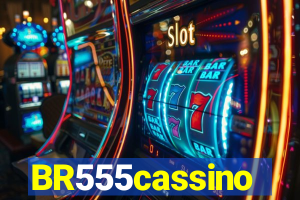 BR555cassino